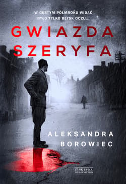Gwiazda szeryfa - ebook - Aleksandra Borowiec