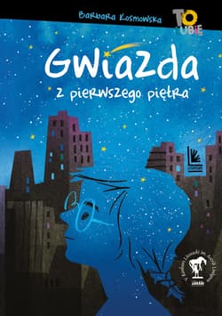 Gwiazda z pierwszego piętra - ebook - Barbara Kosmowska