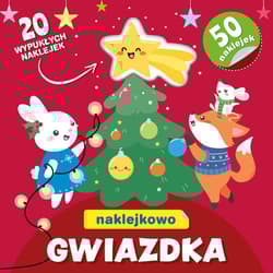 Gwiazdka. Naklejkowo - Opracowanie Zbiorowe