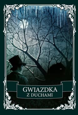 Gwiazdka z duchami. Antologia opowiadań grozy - ebook - Zmorski Roman, Margaret Oliphant, Wood Ellen