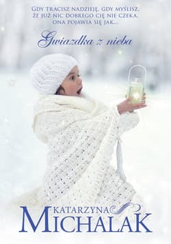 Gwiazdka z nieba - Katarzyna Michalak
