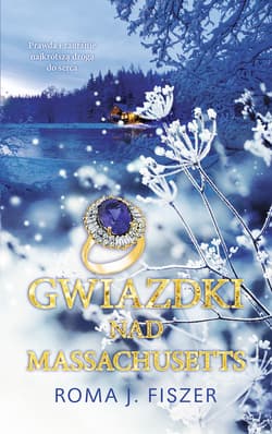 Gwiazdki nad Massachusetts WIELKIE LITERY - Roma J. Fiszer