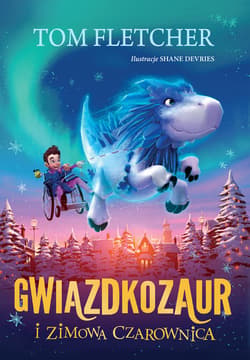 Gwiazdkozaur i Zimowa Czarownica - ebook - Tom Fletcher