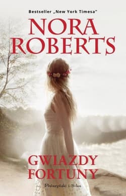 Gwiazdy fortuny - Nora Roberts