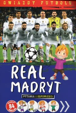 Gwiazdy futbolu Real Madryt Pytania i odpowiedzi