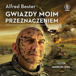 Gwiazdy moim przeznaczeniem - audiobook - Alfred Bester