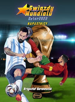 Gwiazdy Mundialu Katar 2022 Napastnicy - Baranowski Krzysztof