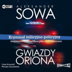 Gwiazdy Oriona audiobook - Aleksander Sowa