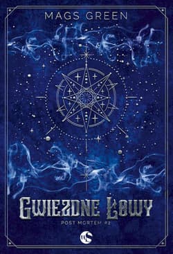 Gwiezdne Łowy. Post mortem. Tom 2 - Mags Green