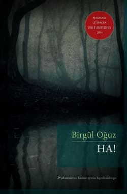 Ha! - Birgul Oguz