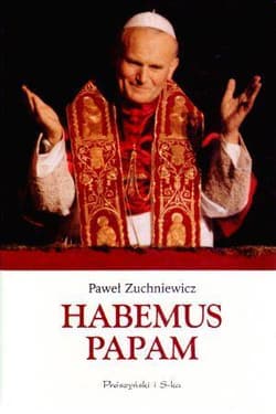 Habemus Papam - Paweł Zuchniewicz