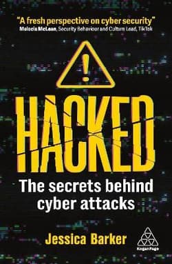 Hacked. The Secrets Behind Cyber Attacks wer. angielska - Jessica Barker
