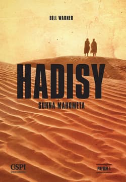 Hadisy Sunna Mahometa - Bill Warner