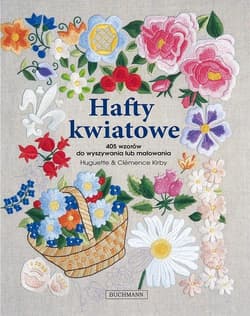Hafty kwiatowe - Kirby Huguette, Kirby Clemence