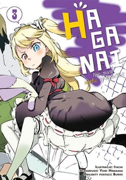 HAGANAI. Nie mam wielu przyjaciół. Tom 3 - Yomi Hirasaka