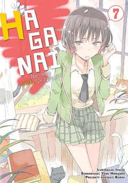 HAGANAI. Nie mam wielu przyjaciół. Tom 7 - Yomi Hirasaka