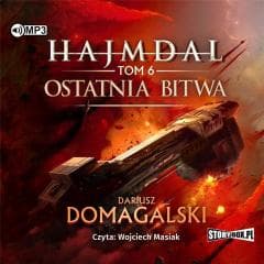 Hajmdal T.6 Ostatnia bitwa audiobook - Dariusz  Domagalski
