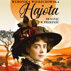 Hajota - audiobook - Weronika Wierzchowska
