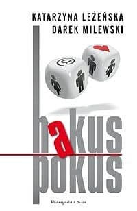 Hakus pokus - ebook - Katarzyna Leżeńska, Darek Milewski