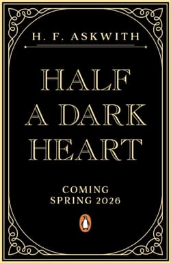 Half a Dark Heart