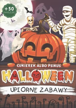 Galeria - zdjęcie nr. 2 - Halloween, upiorne zabawy. Cukierek albo psikus
