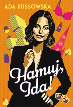 Hamuj, Ida! - ebook - Ada Kussowska