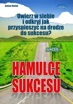 Hamulce sukcesu - audiobook - Janusz Kozioł