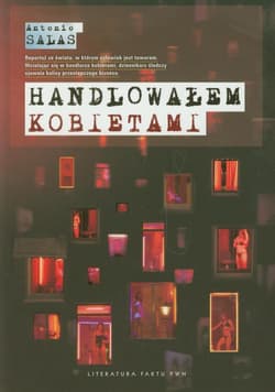 Handlowałem kobietami - Antonio Salas