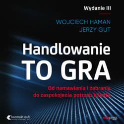 Handlowanie to gra - audiobook - Gut Jerzy, Wojciech Haman