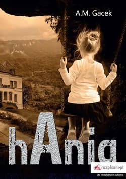 hAnia - A.M. Gacek