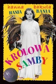 Hania Bania. Królowa samby_plik - ebook - Hanna Bakuła