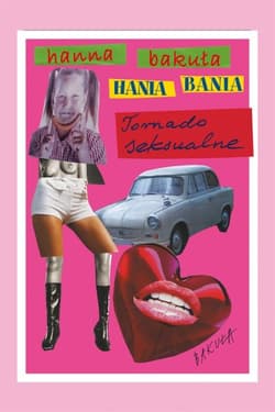 Hania Bania. Tornado seksualne_plik - ebook - Hanna Bakuła