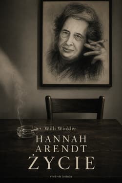 Hannah Arendt. Życie - Willi Winkler