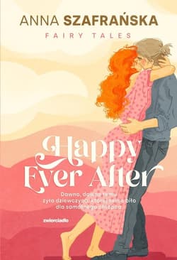 Happy Ever After II tom przygód Mai i Kajetana - Anna Szafrańska