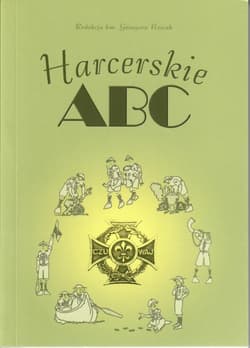 Harcerskie ABC - Grzegorz Nowak