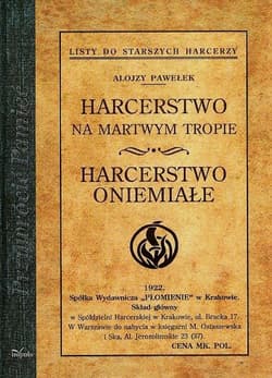 Harcerstwo na martwym tropie Harcerstwo oniemiałe - Alojzy Pawełek