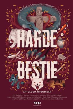 Harde Bestie - ebook - Ewa Białołęcka, Aneta Jadowska, Agnieszka  Hałas, Marta Kisiel, Aleksandra Zielińska, Anna Nieznaj, Magdalena  Kubasiewicz, Anna Kańtoch, Aleksandra Janusz, Krystyna Chodorowska, Anna Hrycyszyn, Milena Wójtowicz, Martyna Raduchowska
