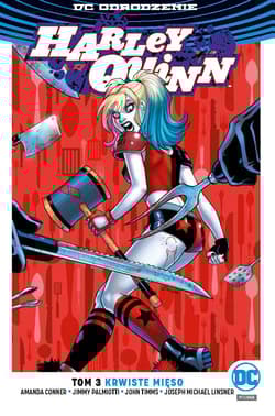 Harley Quinn Tom 3 Krwiste mięso - Conner Amanda, Palmiotti Jimmy