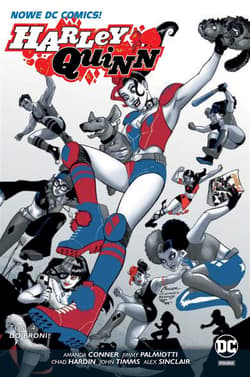 Harley Quinn Tom 4 Do broni - Palmiotti Jimmy, Conner Amanda