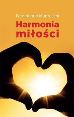 Harmonia miłości Dbałość o siebie i tożsamość osobista