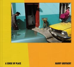 Harry Gruyaert – A Sense of Place - Harry Gruyaert