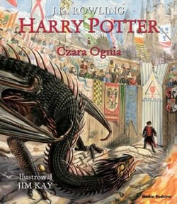 Harry Potter i Czara Ognia ilustrowana - Joanne K. Rowling