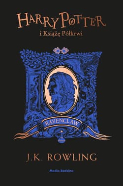 Harry Potter i Książę Półkrwi (Ravenclaw) - J.K. Rowling