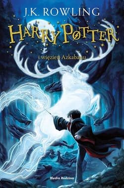 Harry Potter i więzień Azkabanu - J.K. Rowling