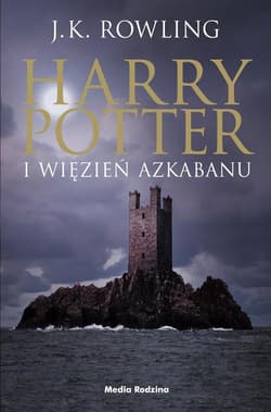 Harry Potter i więzień Azkabanu - Joanne K. Rowling