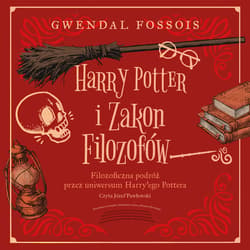 Harry Potter i Zakon Filozofów - audiobook - Gwendal Fossois