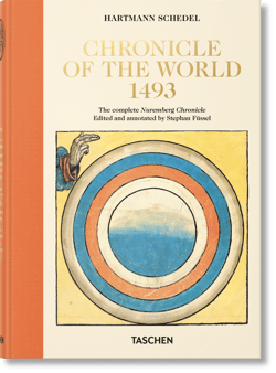 Hartmann Schedel. Chronicle of the World 1493 - Stephan Füssel