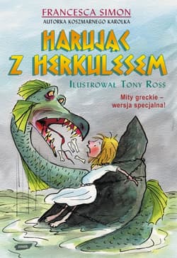 Harując z Herkulesem  - Francesca Simon
