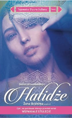 Hatidże Zona Ibrahima Część 2 - Demet Altınyeleklioğlu