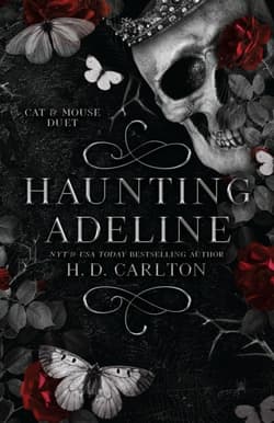 Haunting Adeline. Book 1 of 2. Cat & Mouse Duet - Carlton H.D.